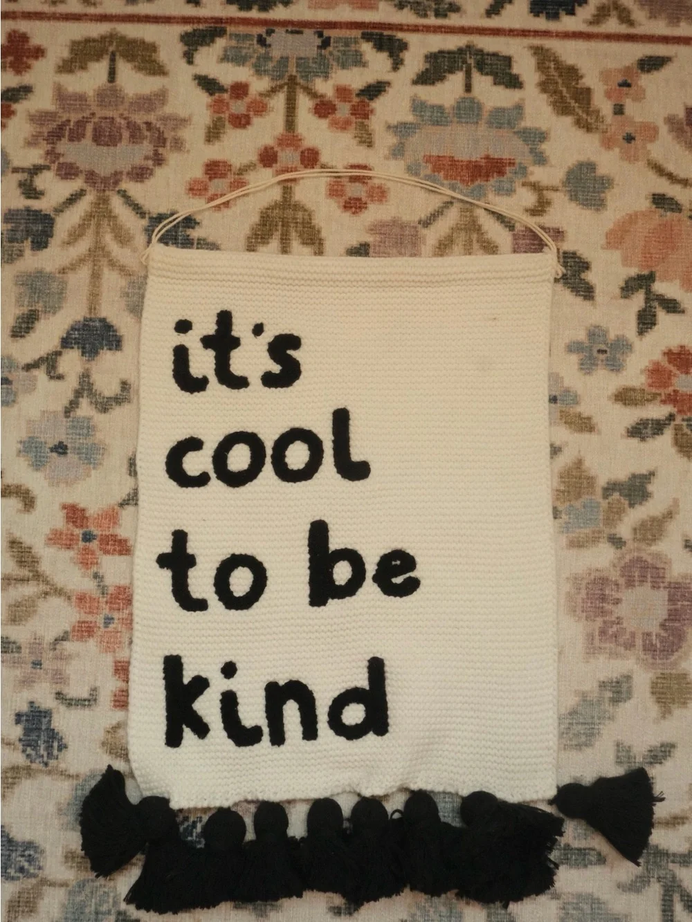 It's Cool to Be Kind' Wall Hanging